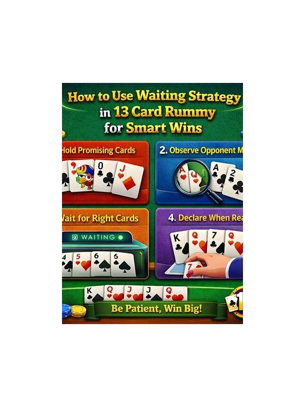 Rummy Waiting Time: What to Observe Between Turns